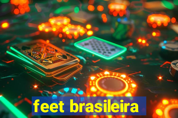 feet brasileira